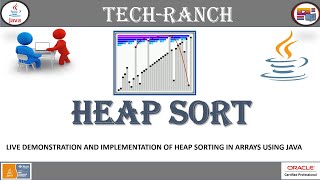 How to implement Heap Sort algorithm using Java Arrays? | Algorithm & Implementation | @TechRanch