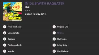 MSD - In Dub with Raggatek (Album Preview)