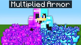 Minecraft, If You Could Multiply Armor...