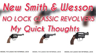 Finally, no more internal locks on Smith \u0026 Wesson revolvers?￼