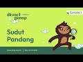 Sudut Pandang | Episode 1 Series Dokumentar DKV ACT 8 2022 