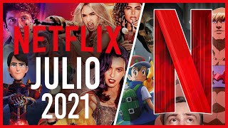 Estrenos Netflix Julio 2021 | Top Cinema