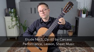 Etude No.3, Op.60 by Carcassi and Lesson for Classical Guitar