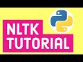 NLTK Tutorial | NLTK Python Tutorial (Natural Language Toolkit)
