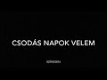 csodás vlog velem csicsivel