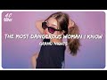 Grand Nights - The Most Dangerous Woman I Know (Lyric Video)