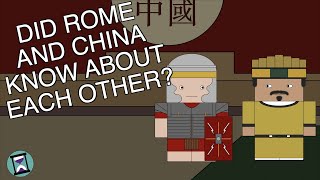 Did Ancient Rome and China Know About Each Other? (Short Animated Documentary)