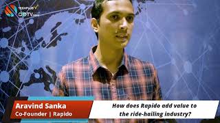 Tech Priorities: Aravind Sanka, Co- Founder, Rapido