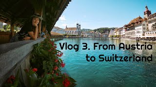 Vlog 3. Multi pitch in Imst, Austrian tunnels, Lichtenstein, Lucerne, Devil's bridge in Switzerland