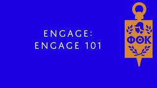 Engage 101