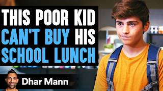 Poor Kid Canβt Buy School Lunch, Ending Is Shocking | Dhar Mann