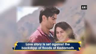 Sara Ali Khan unveils teaser of ‘Kedarnath’