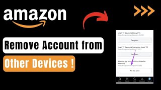 How To Remove Amazon Account From Other Devices !