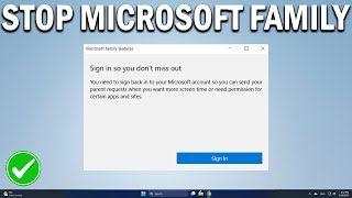 How To Stop Microsoft Family Features Pop Up Windows 10/11