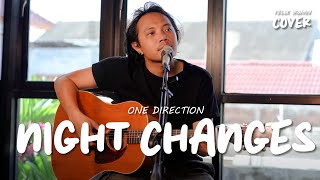 Download Lagu NIGHT CHANGES ONE DIRECTION FELIX IRWAN... MP3 Gratis