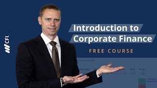 Introduction to Corporate Finance - FREE Course