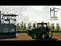 Playing the Millennial Farmer map the right way