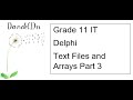Grade 11 IT Text Files and Arrays Part 3 - Searching