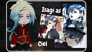 //Blue Lock react to Isagi as Ciel Phantomhive// P1 // Blue Lock x Black Butler//