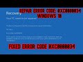 FIX Windows 10 Error Code 0xc0000034 [SOLVED] [Error Code 0xc0000034] SOLVED