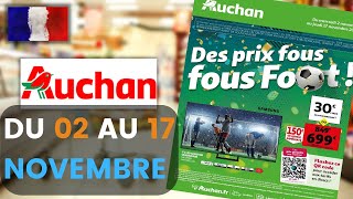 catalogue AUCHAN du 2 au 17 novembre 2022 💛 Arrivage - FRANCE