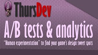 ThursDev: A/B tests \u0026 analytics - \