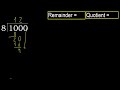 divide 1000 by 8 remainder . division with 1 digit divisors . how to do