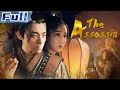 【ENG SUB】The Assassin | Costume Action/Drama Movie | China Movie Channel ENGLISH