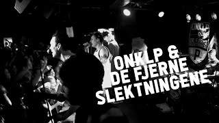 OnklP \u0026 De Fjerne Slektningene - En Til (live at Familien. Trondheim, Norway)