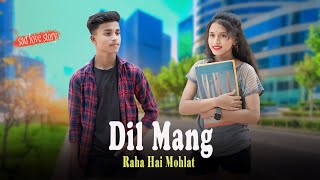 Dil Maang Raha Hai Mohlat | Emotional Love Story | Ghost | Yaseer Desai | 2024 | Cute Heart
