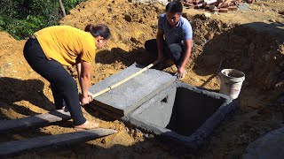 The process of completing the septic tank for the new Trang Trai toilet | Family Farm Life