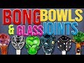 Bong Bowls & Glass Joints