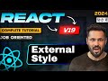React js 19 tutorial in Hindi #34 External Style | CSS