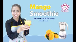 โรงเรียนประสานมิตร : Mango Smoothie  By T.J