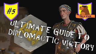 The Ultimate Guide to Diplomatic Victory (JUNE 20 PATCH) #5 of 5 - (Civ 6 Gathering Storm)