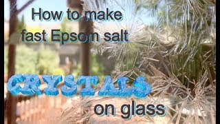 How to make fast Epsom salt crystals on glass Experiment (How to grow crystals /magnesium sulfate )