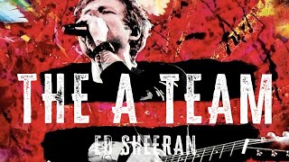 Ed Sheeran - The A Team [Song]