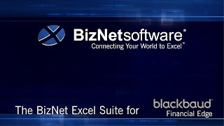 The BizNet Excel Suite for Blackbaud Financial Edge