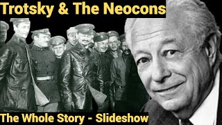 Trotsky & The Neocons - Slideshow
