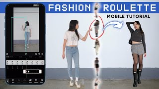Fashion Roulette Outfit Scroll Tutorial - fashion transition idea | Mobile Video Editing Tutorial