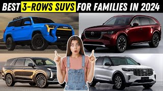 7 Best 3-Row SUVs 2024 (Watch Before You Buy!)