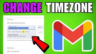 How To Change Gmail Timezone (2026) (Complete Guide)