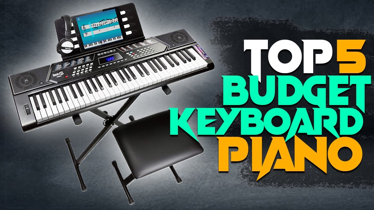 Best Budget Keyboard Piano In 2022 - Top 6 Best Budget Keyboard Pianos ...