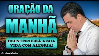 ((🔴)) Oração do dia 31 de Janeiro com o pastor José Carlos - Deus encherá a sua vida com alegria!