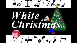 White Christmas　ホワイト クリスマス　楽譜　／  ピアノ編曲