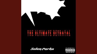 The Ultimate Betrayal