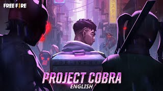 Project Cobra: Unleash Your Inner Beast | English | Garena Free Fire