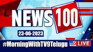 News 100 LIVE | Speed News | News Express | 23-06-2023 - TV9 Exclusive