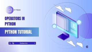 #11 Python Operators Full Tutorial | Arithmetic, Assignment, Logical & Comparison, Bitwise