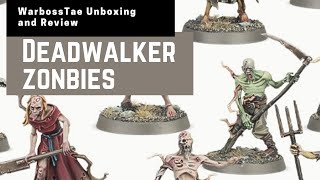 Deadwalker Zombies - Soulblight Gravelords - Unboxing and Review